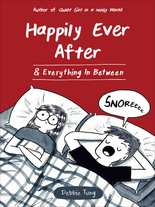 Title details for Happily Ever After & Everything In Between by Debbie Tung - Available